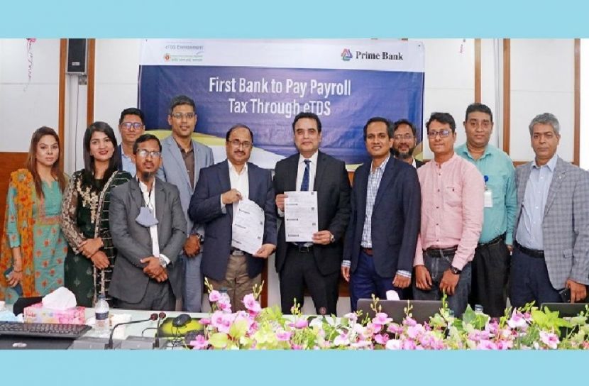 ই-টিডিএস সিস্টেমে পেরোল ট্যাক্স প্রদানকারী প্রথম ব্যাংক প্রাইম ব্যাংক